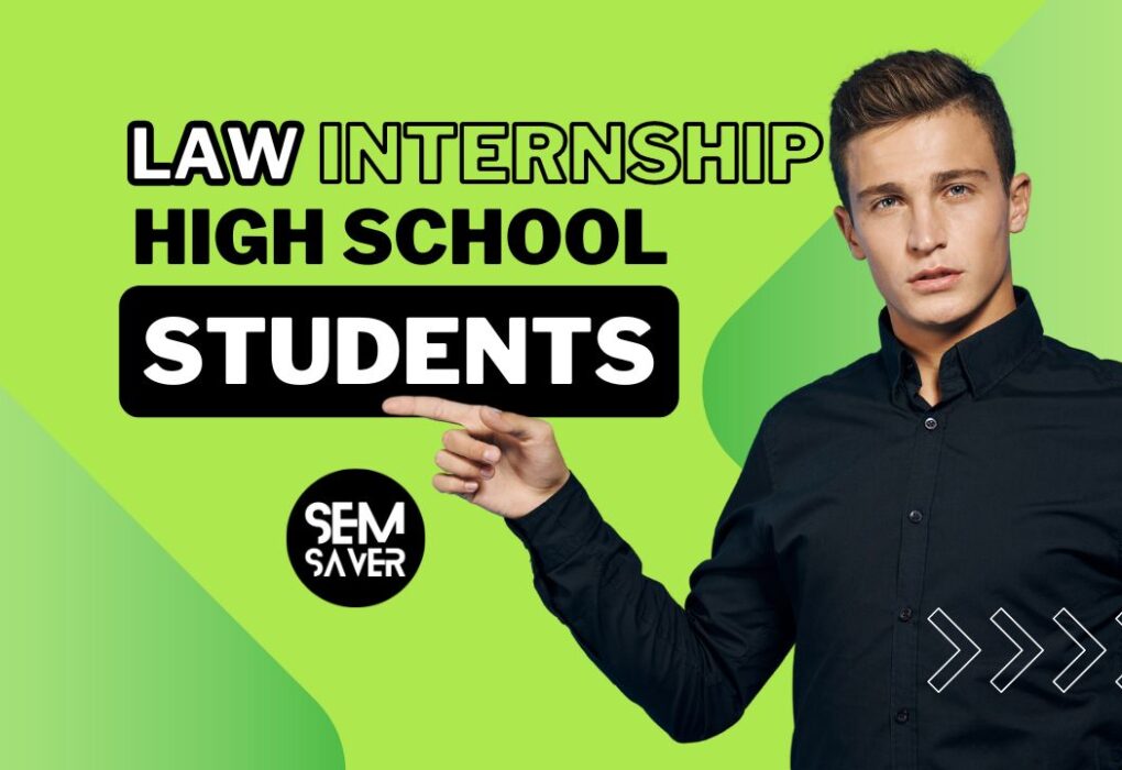 Law Internships for High School Students